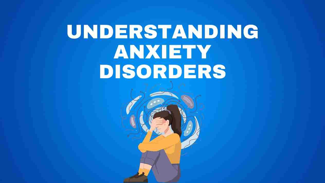 Anxiety Disorders