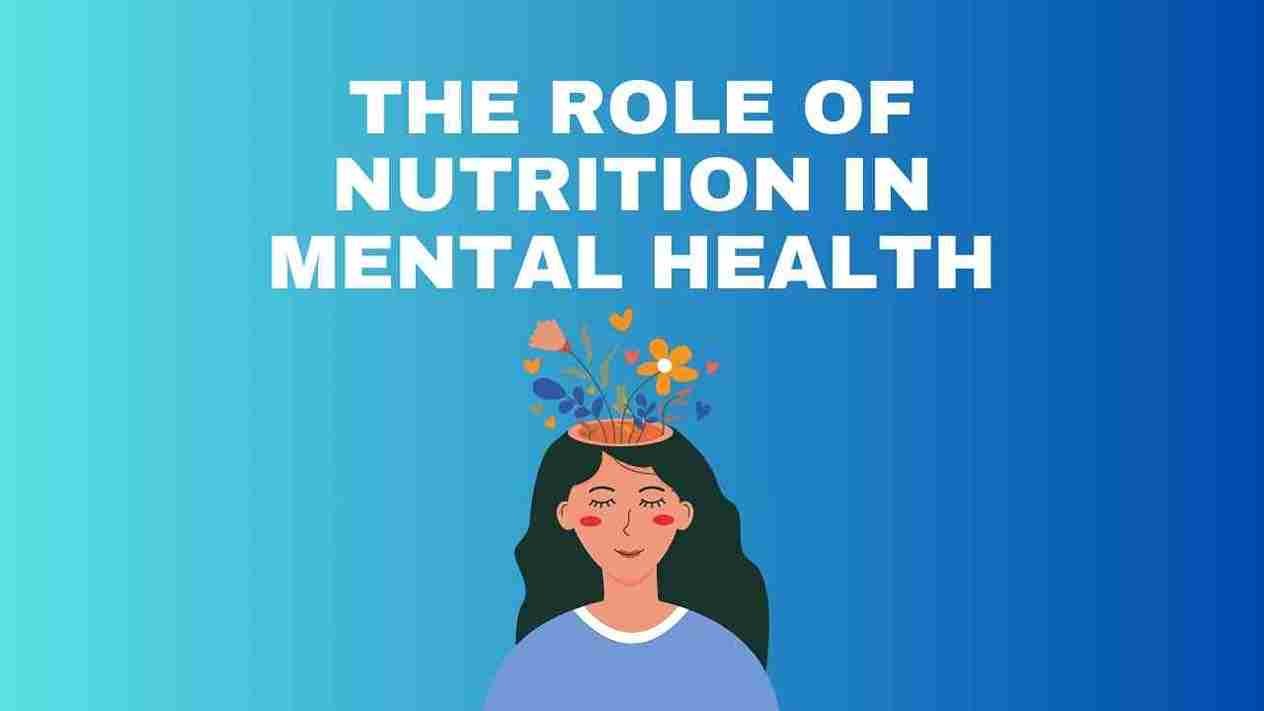 Mental Health Nutrition