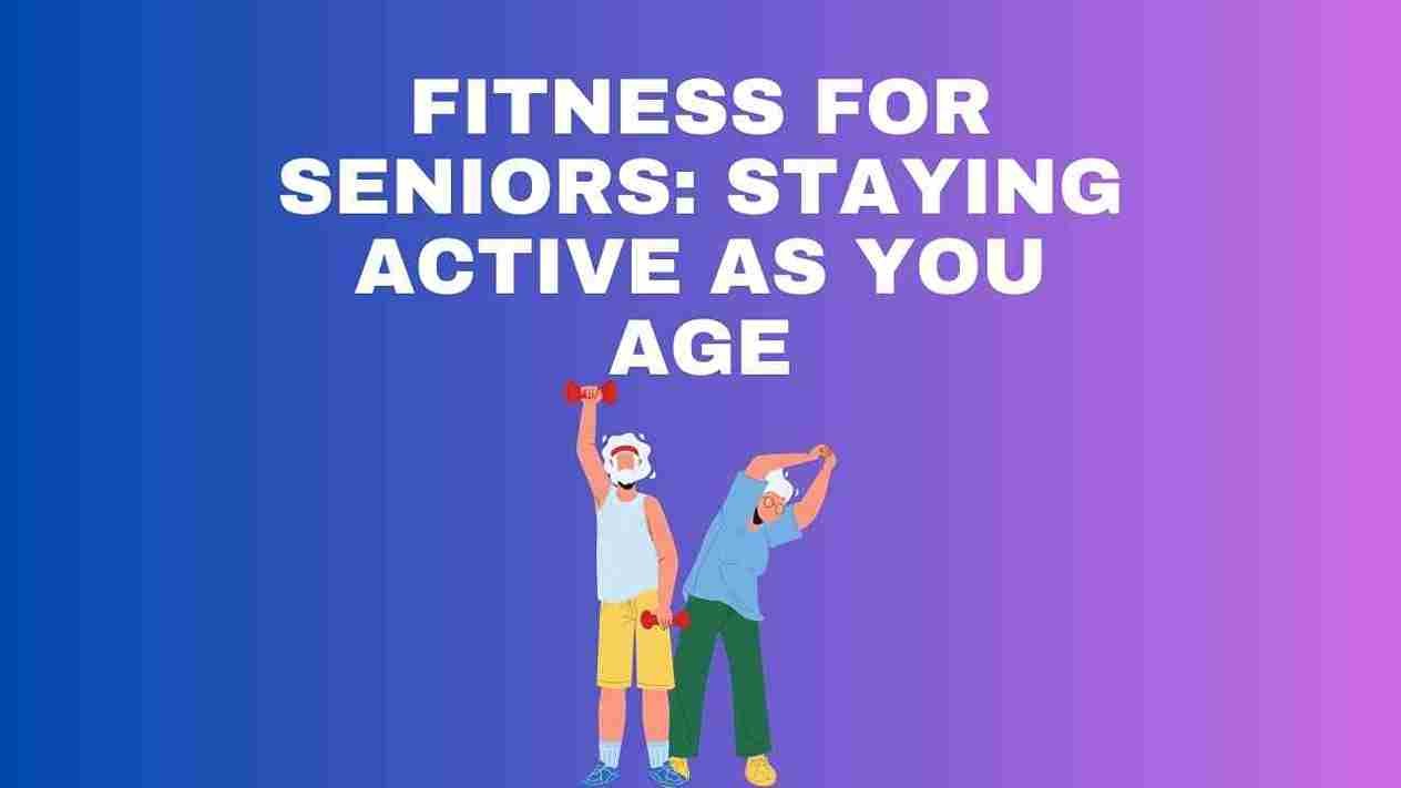 Senior fitness