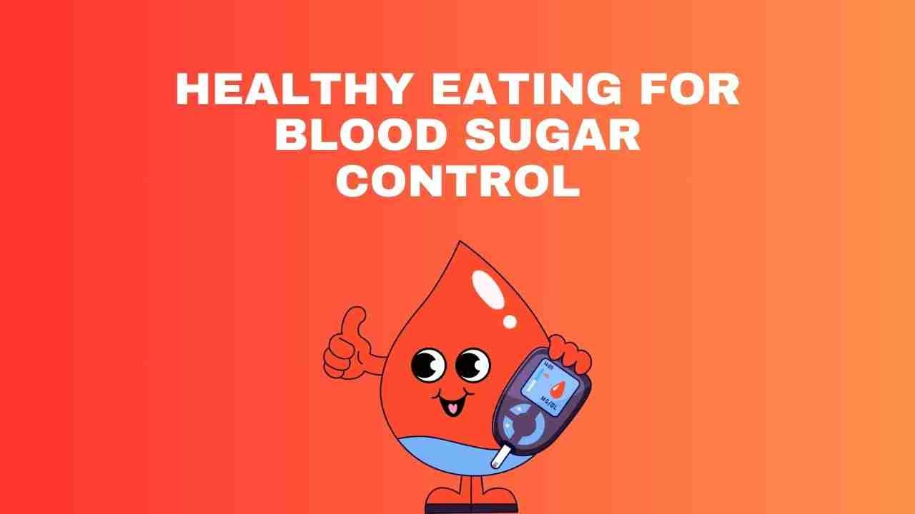 Blood Sugar Control